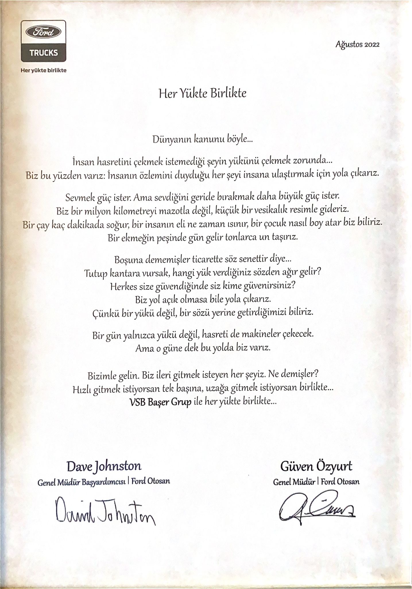 Ford Otosan Genel Müdürü sayın Güven Özyurt bey ve Genel Müdür Baş Yardımcısı sayın Dave Johnston bey bayimizi ziyaret etti.